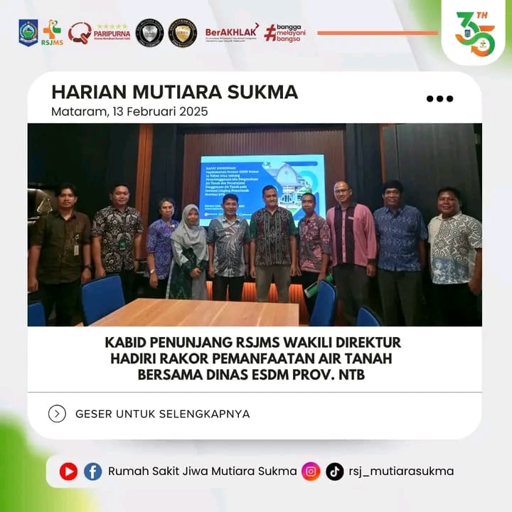 KABID PENUNJANG RSJMS MEWAKILI DIREKTUR HADIRI RAKOR PEMANFAATAN AIR TANAH BERSAMA DINAS ESDM PROV. NTB